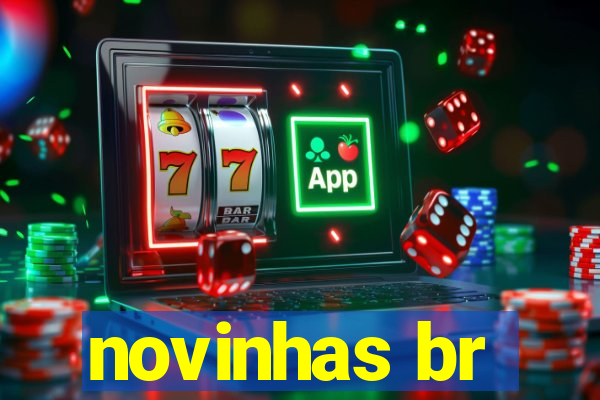 novinhas br